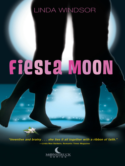 Title details for Fiesta Moon by Linda Windsor - Available